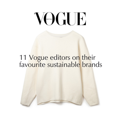 British Vogue: 11 Vogue Editors On Their Favourite Sustainable Brands